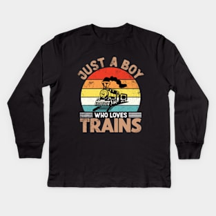 Just a Boy who loves Trains for Boys Kids Long Sleeve T-Shirt